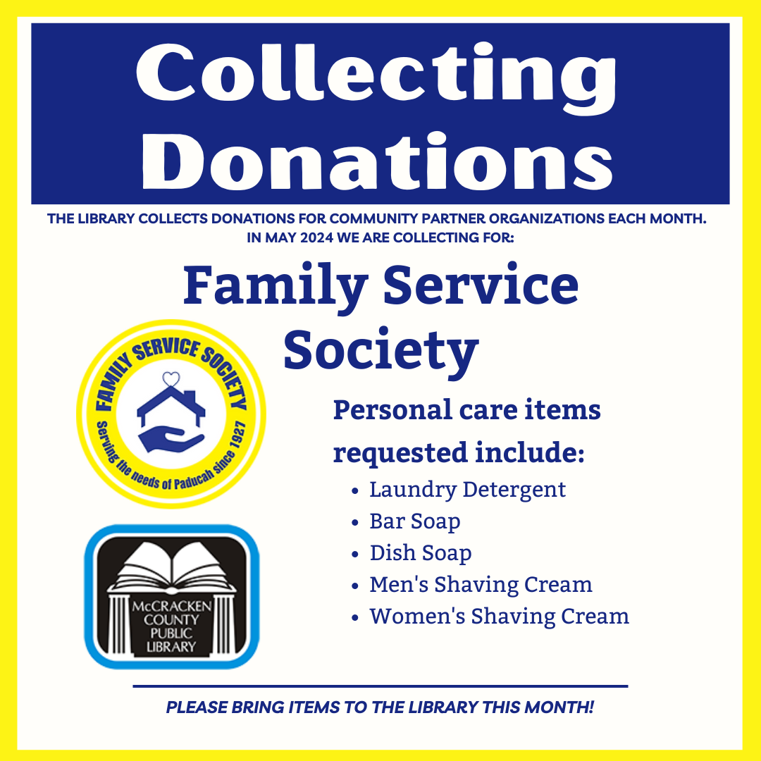 collecting personal care items for Family Service Society in May