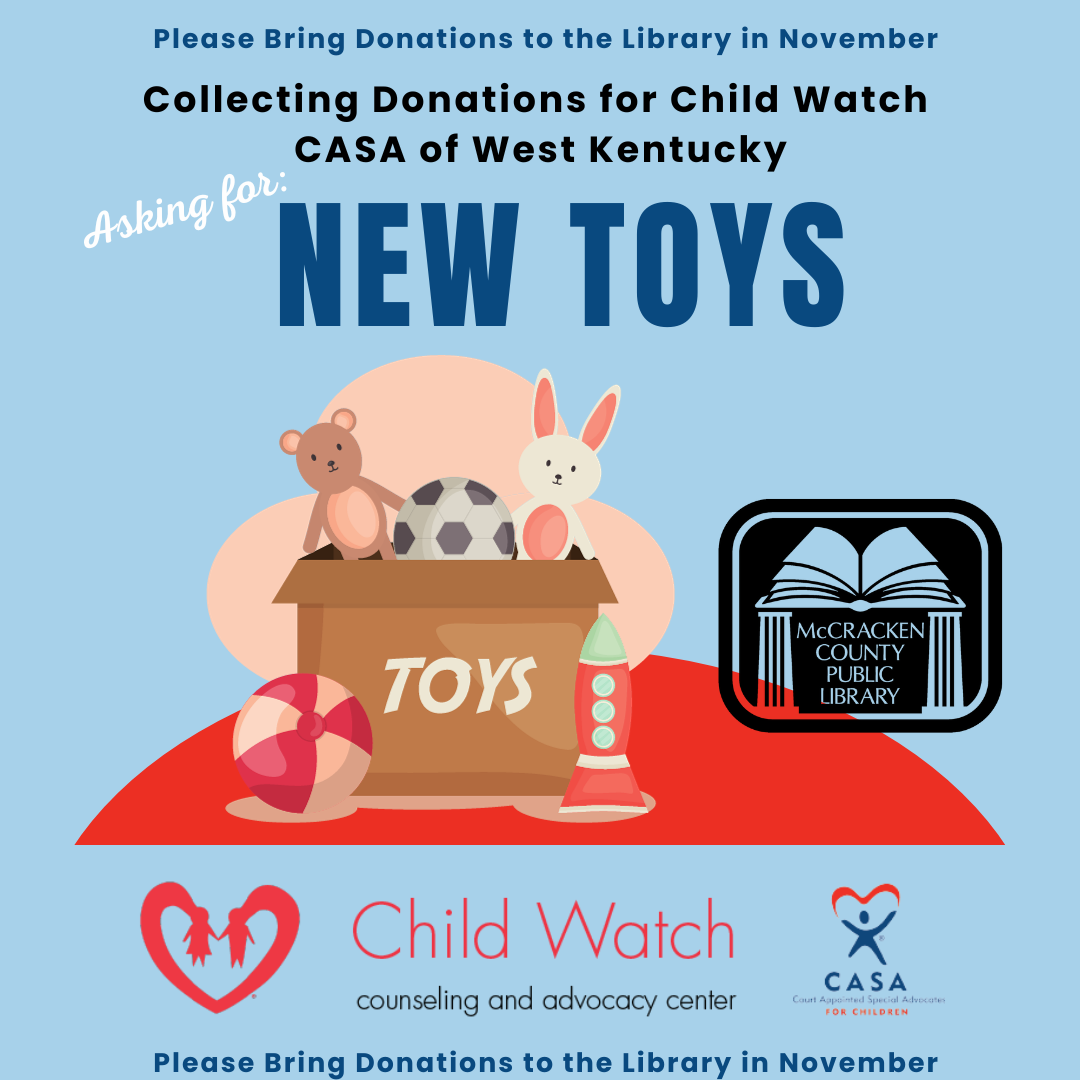 We are collecting new toys during the Month of November for Child Watch