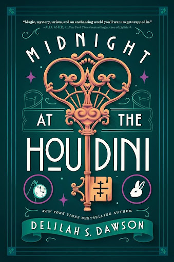 Midnight at the Houdini by Delilah Dawson