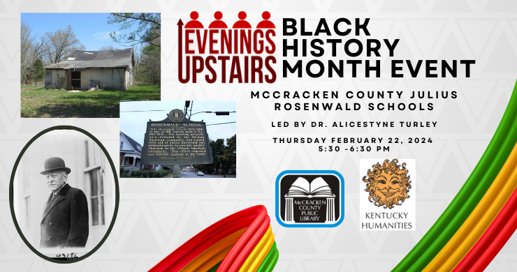 Evening Upstairs Rosenwald schools February 24th at 5:30 pm