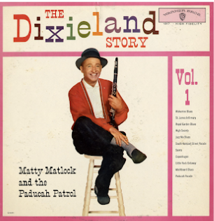 Matty Matlock and the Paducah Patrol The Dixieland Story Album