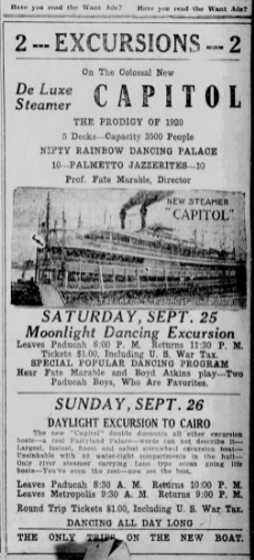 Paducah Sun advertisement for day and night excursions on the steamboat Capitol featuring music by Fate Marable and Boyd Atkins, on September 22, 1920.