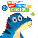Image for "My Best Friend is a Dinosaur"