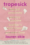 Image for "Tropesick" by Lauren Okie