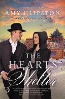 Image for "The Heart's Shelter" by Amy Clipston