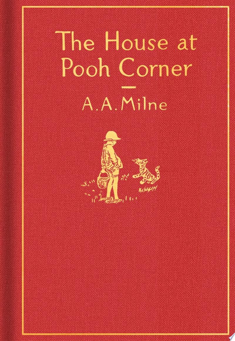 Image for "The House at Pooh Corner: Classic Gift Edition"