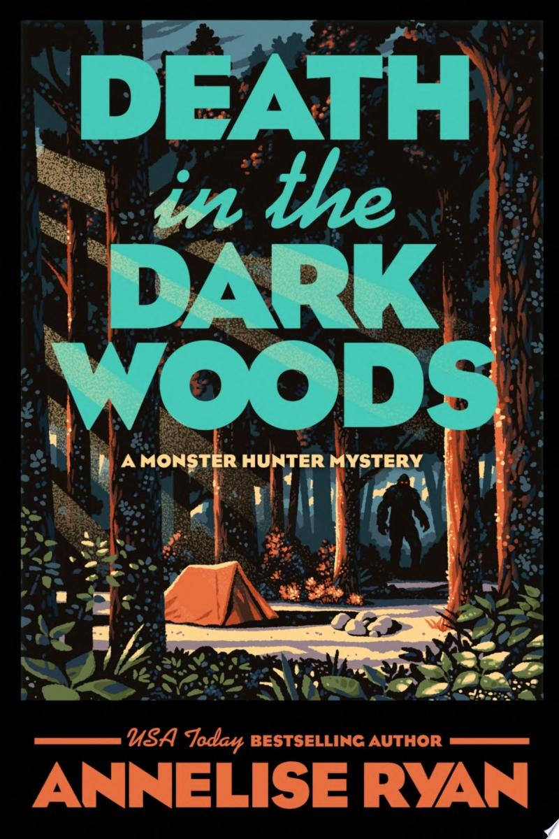 Image for "Death in the Dark Woods" by Annelise Ryan