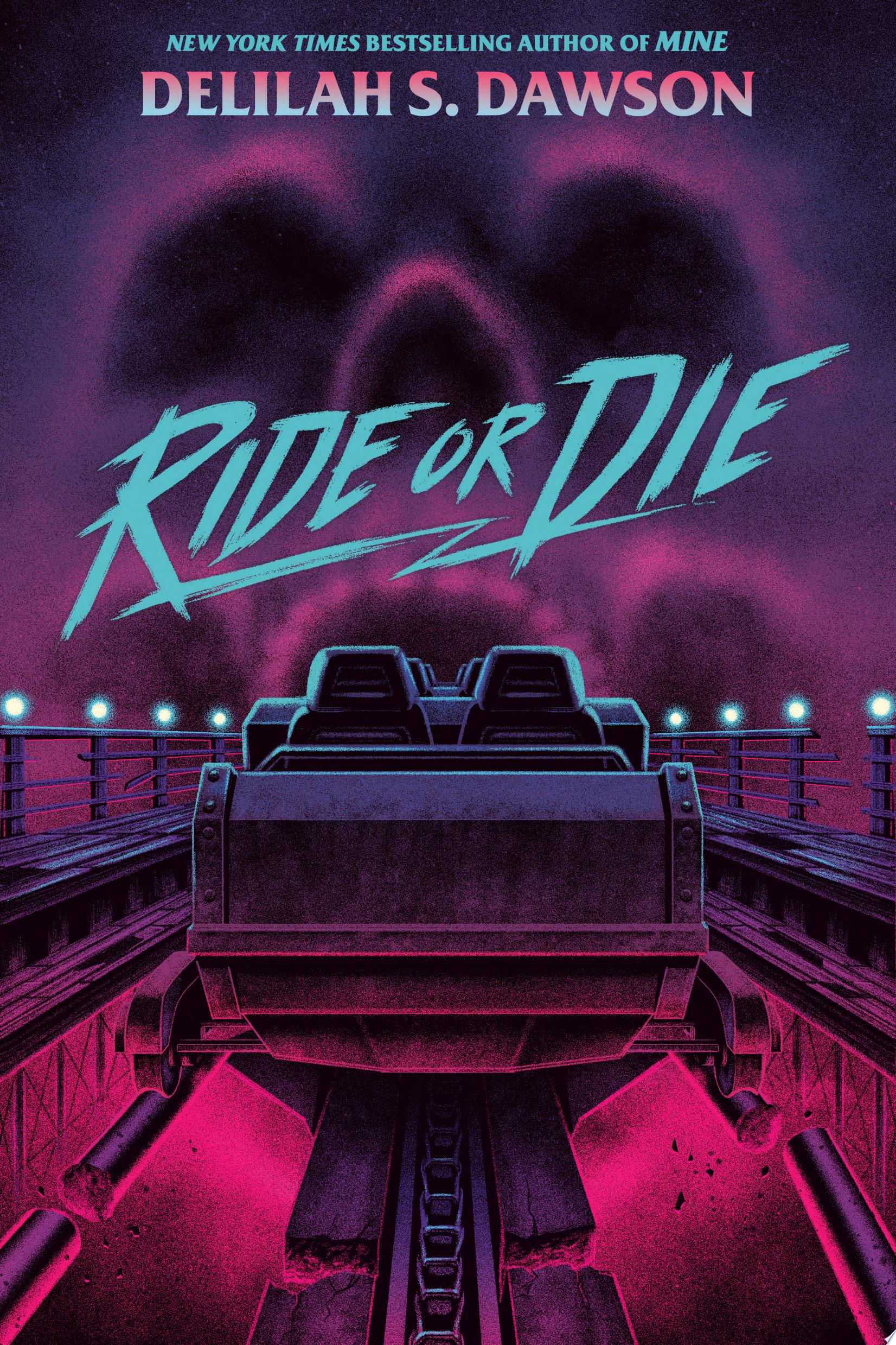 Image for "Ride or Die"