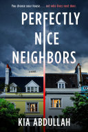 Image for "Perfectly Nice Neighbors"