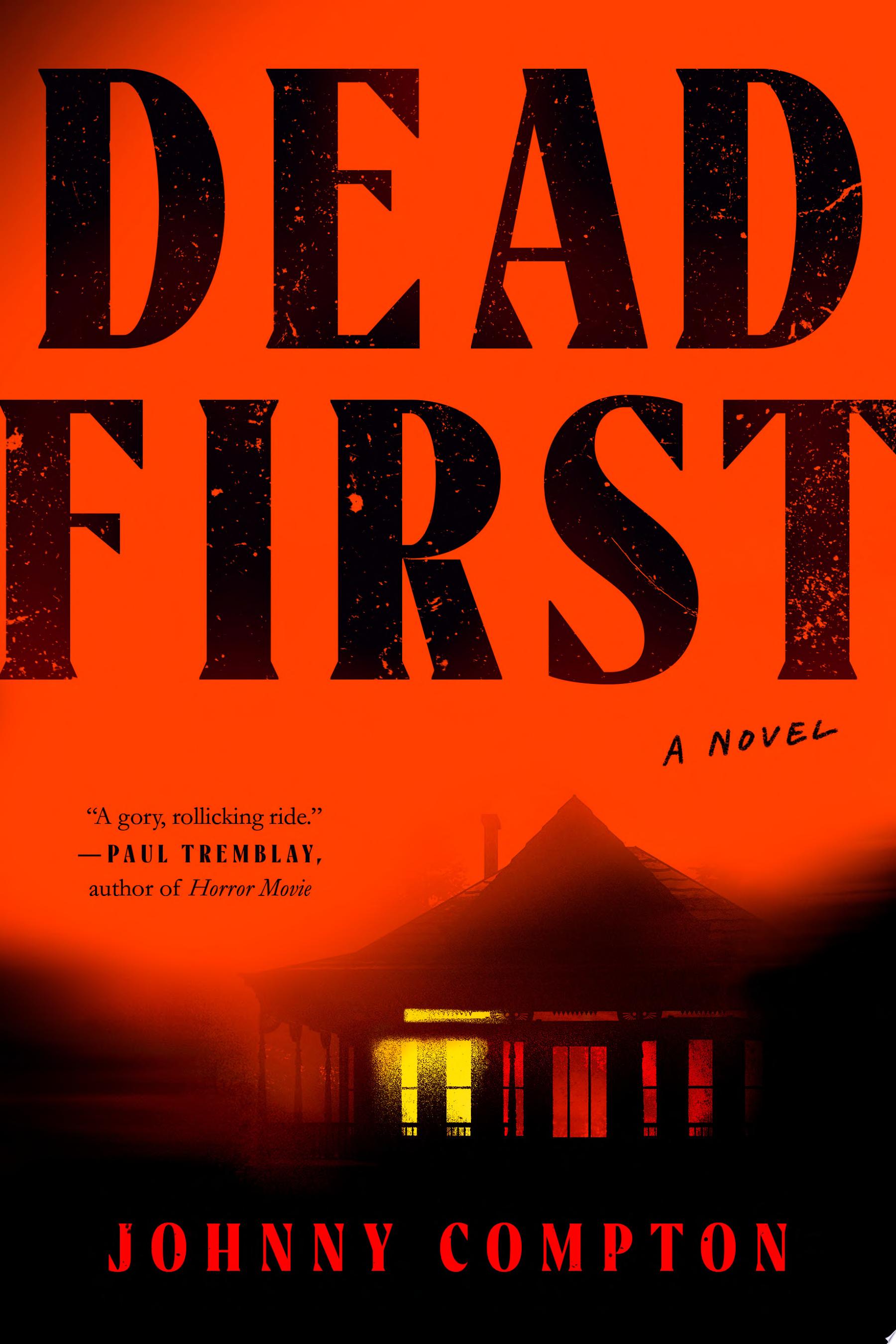 Image for "Dead First" by Johnny Compton
