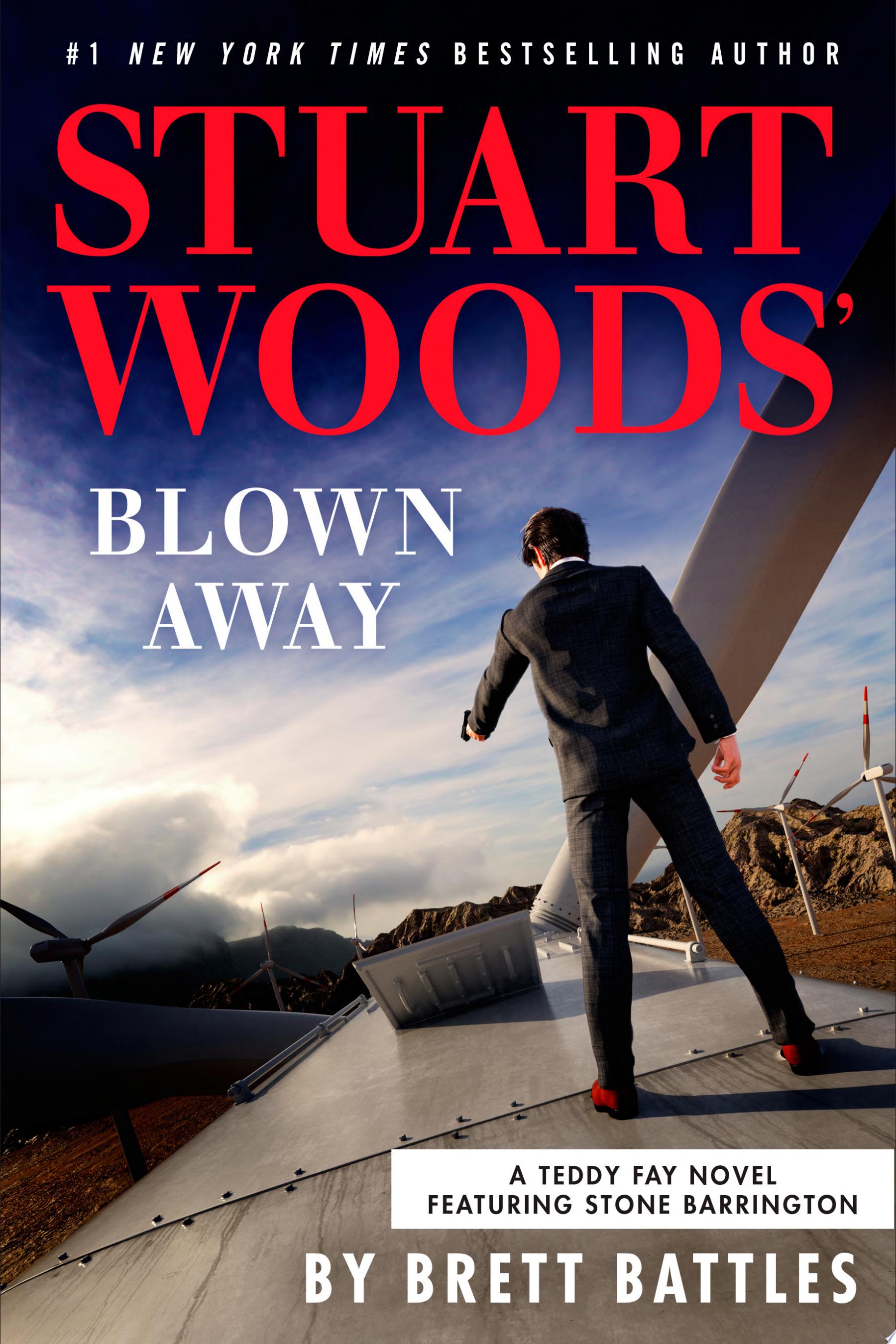 Image for "Stuart Woods' Blown Away" by Brett Battles