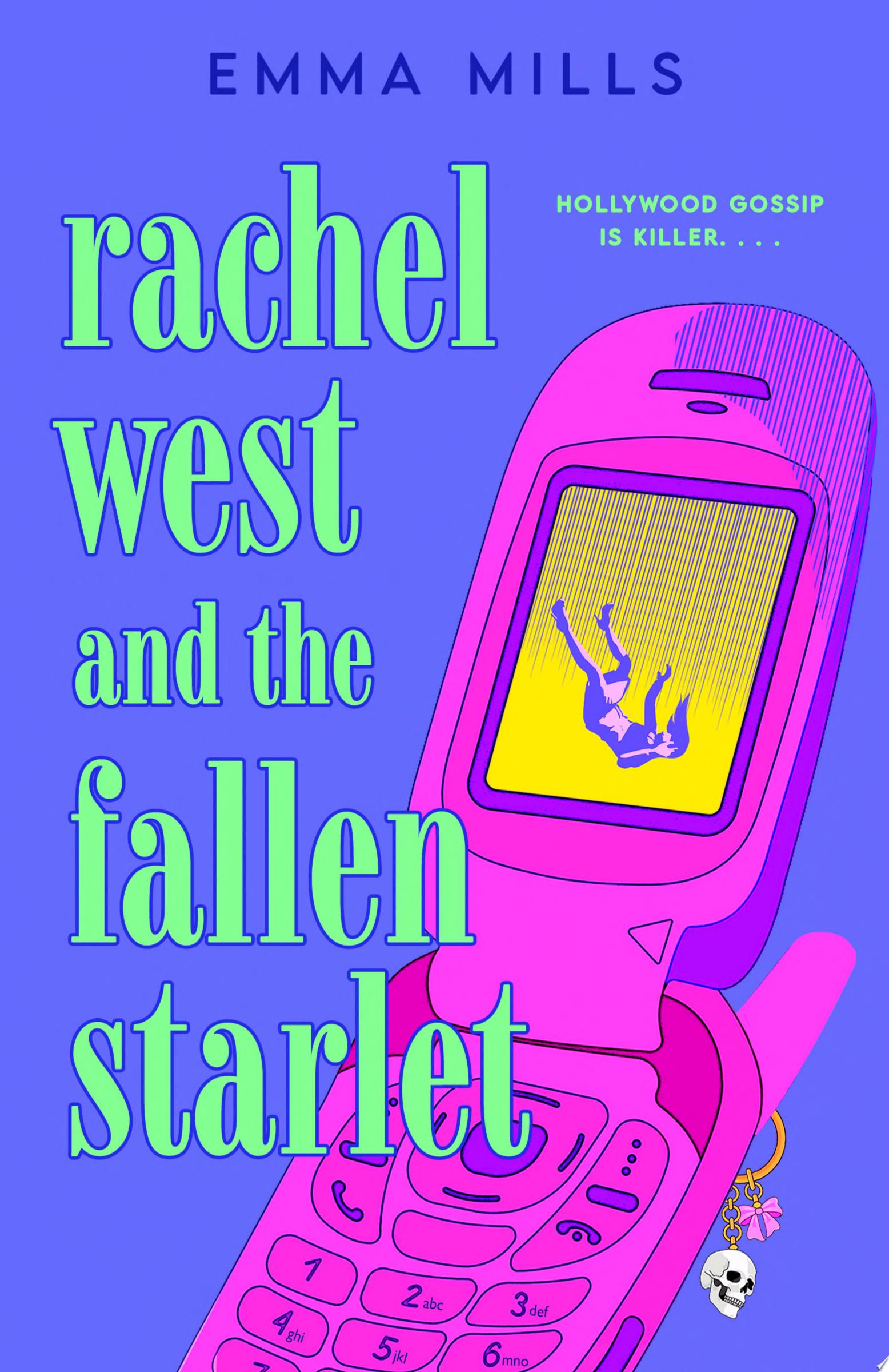 Image for "Rachel West and the Fallen Starlet" by Emma Mills