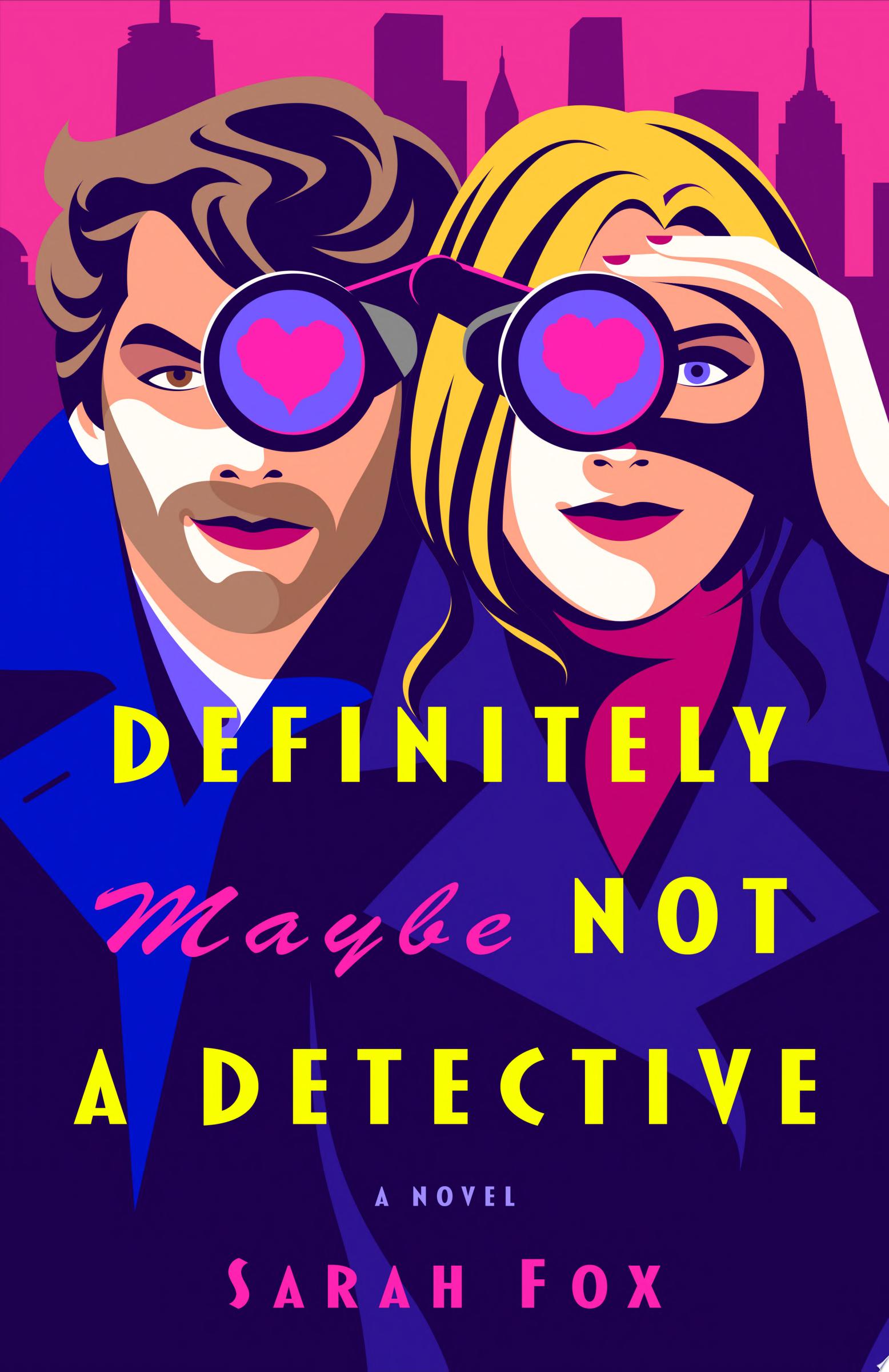 Image for "Definitely Maybe Not a Detective" by Sarah Fox