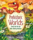 Image for "Prehistoric Worlds"
