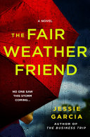 Image for "The Fair Weather Friend" by Jessie Garcia