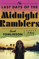 Image for "The Last Days of the Midnight Ramblers" by Sarah Tomlinson