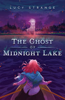 Image for "The Ghost of Midnight Lake"