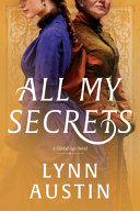 Image for "All My Secrets" by Lynn Austin