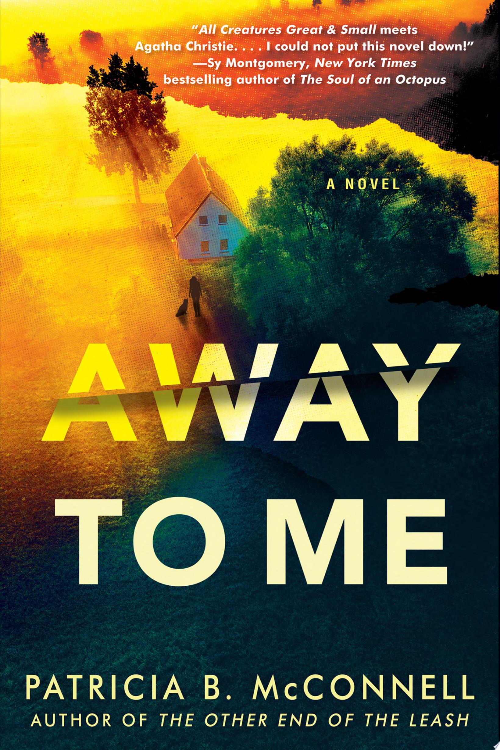 Image for "Away to Me" by Patricia B. McConnell