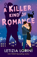Image for "A Killer Kind of Romance" by Letizia Lorini