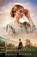 Image for "The Songbird and the Surveyor" by Denise Weimer