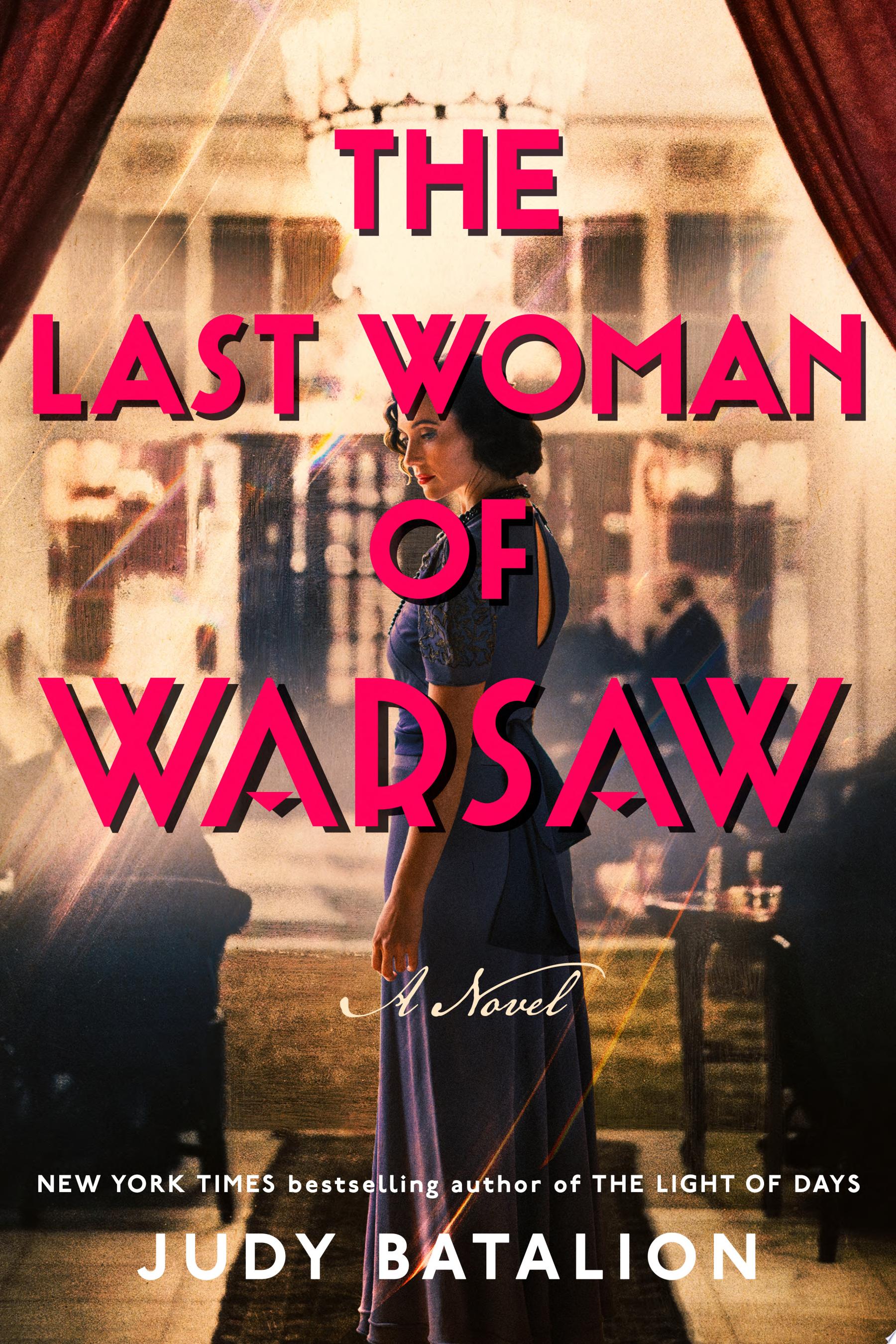 Image for "The Last Woman of Warsaw" by Judy Batalion