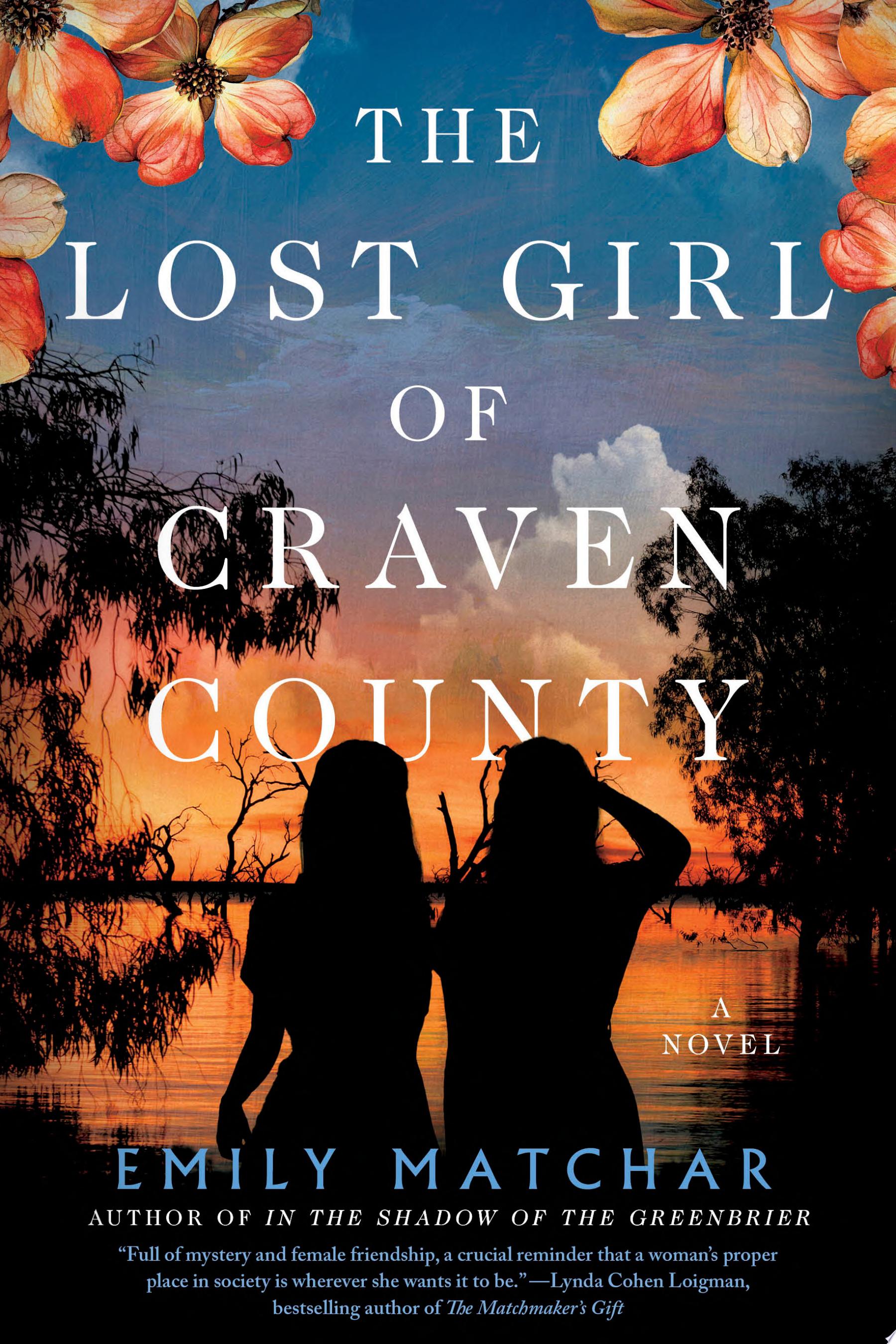 Image for "The Lost Girl of Craven County" by Emily Matchar