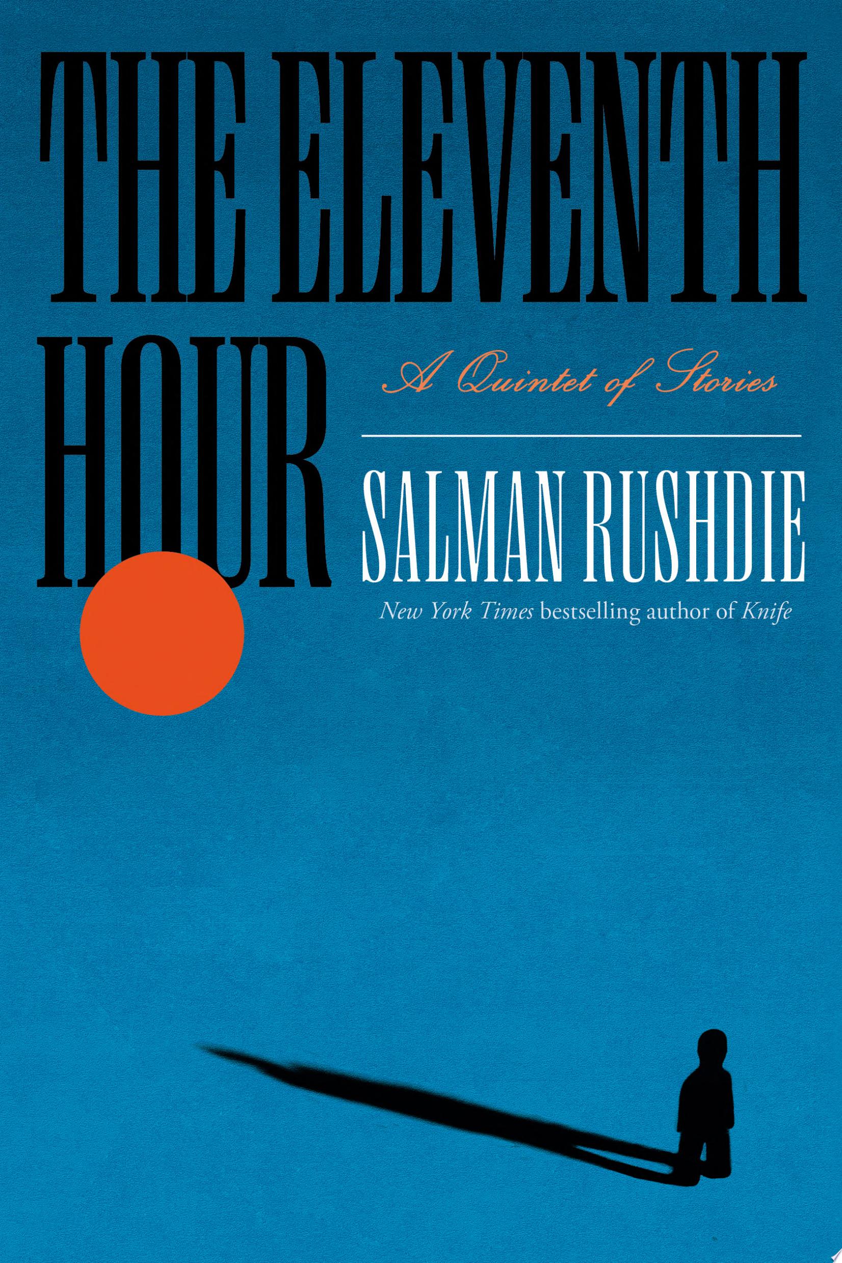 Image for "The Eleventh Hour" by Salman Rushdie