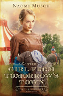 Image for "The Girl from Tomorrow's Town" by Naomi Musch