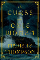 Image for "The Curse of the Cole Women" by Marielle Thompson