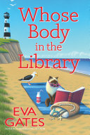 Image for "Whose Body in the Library" by Eva Gates