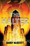 Image for "The Halter" by Darby McDevitt