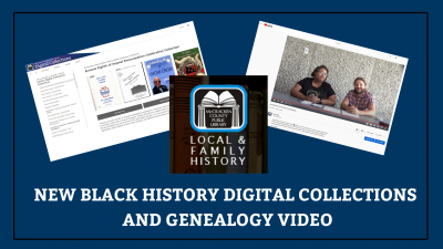 New Black History Digital Collections and Genealogy Video