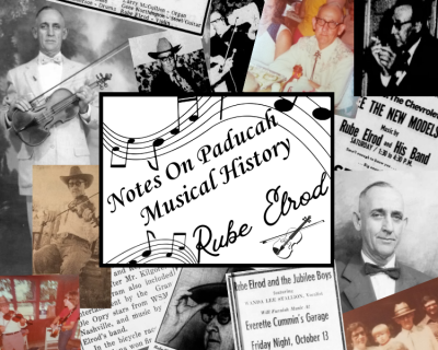 Blog image depicting photographs of West Kentucky Fiddler Rube Elrod.