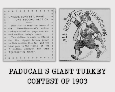 Paducah's Giant Turkey Contest of 1903