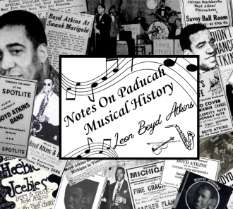 Notes on Paducah Musical History: Leon Boyd Atkins