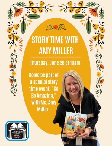 Go Be Amazing Story Time with Amy Miller on Thursday June 26 at 10