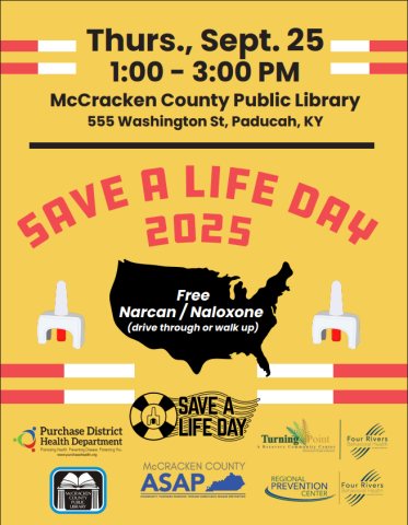 flyer for save a life day partners include Purchase Districtt Health Department, Turning Point and Four Rivers Behavioral Health