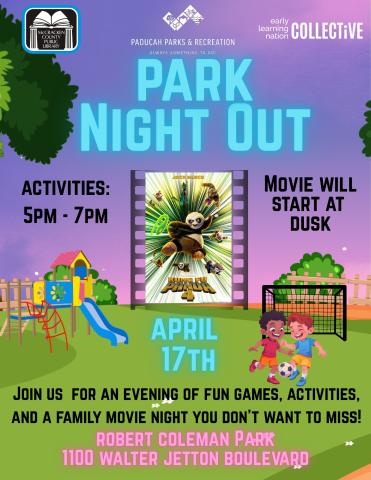 Flyer promoting outdoor activities and games at Robert Coleman Park, including a movie poster of Kung Fu Panda 4 which will be shown at dusk. Event is a partnership between Early Learning Nation Collective, Paducah Parks & Recreation, and the McCracken County Public Library. 