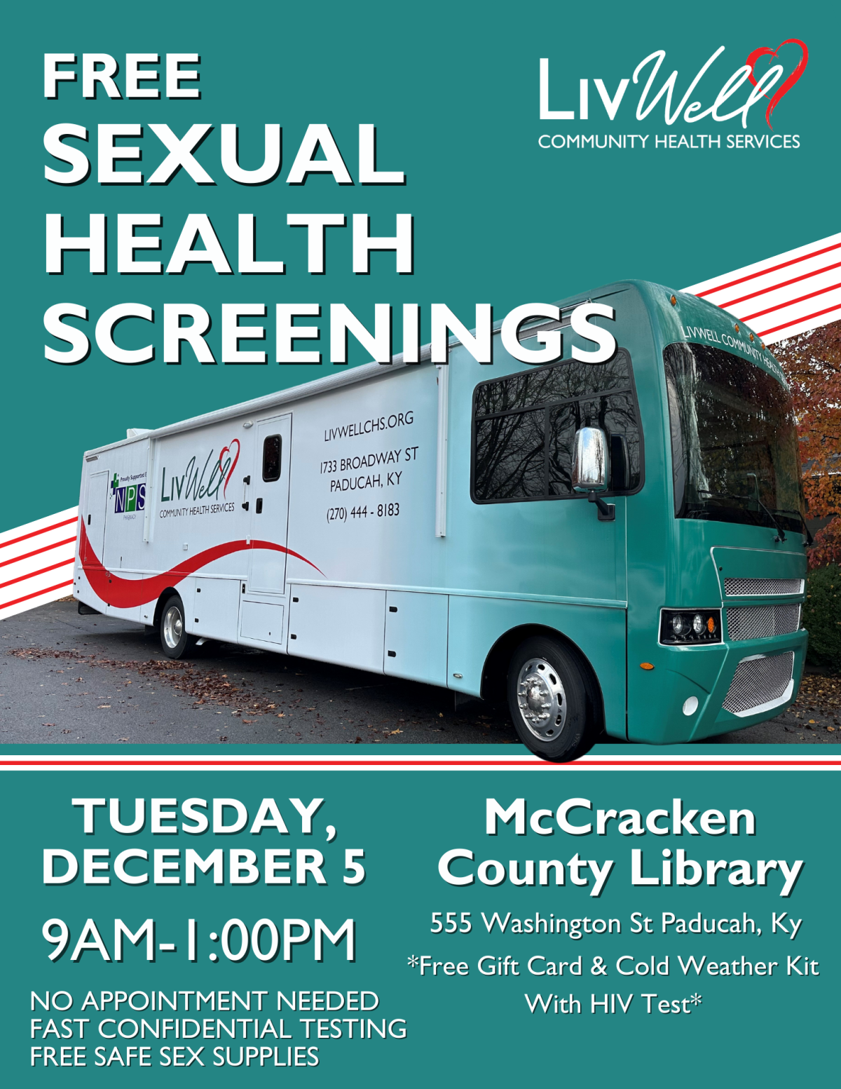 Free sexual health screenings. LivWell Mobile Testing Unit.