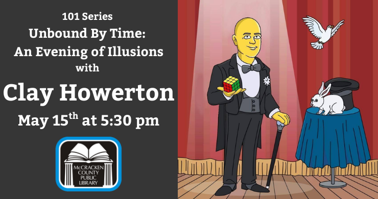Clay Howerton (seen here as a simpson's character) will present an evening of illusions