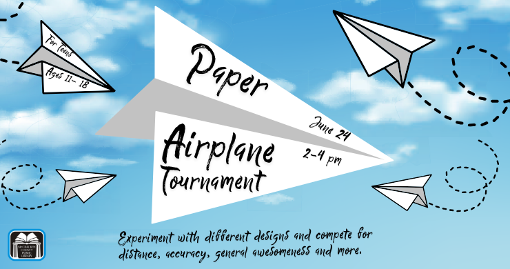 Teen Summer Program Paper Airplan Tournament