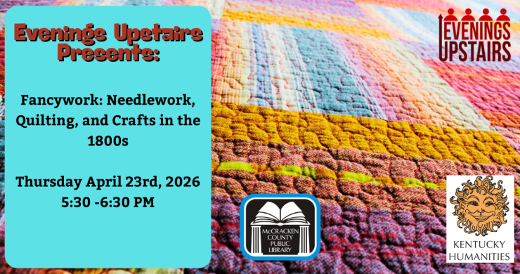 slide for evening upstairs fancywork quilts program 4/23/26