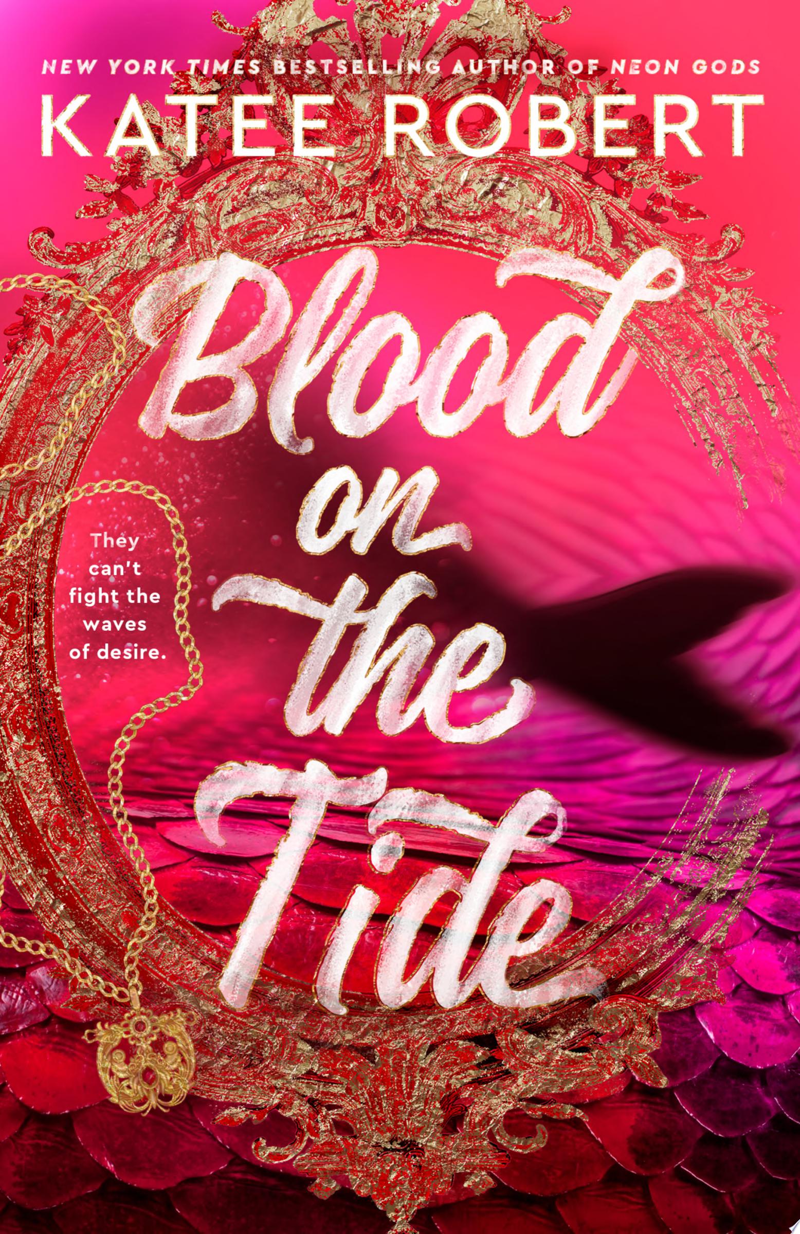 Image for "Blood on the Tide" by Katee Robert