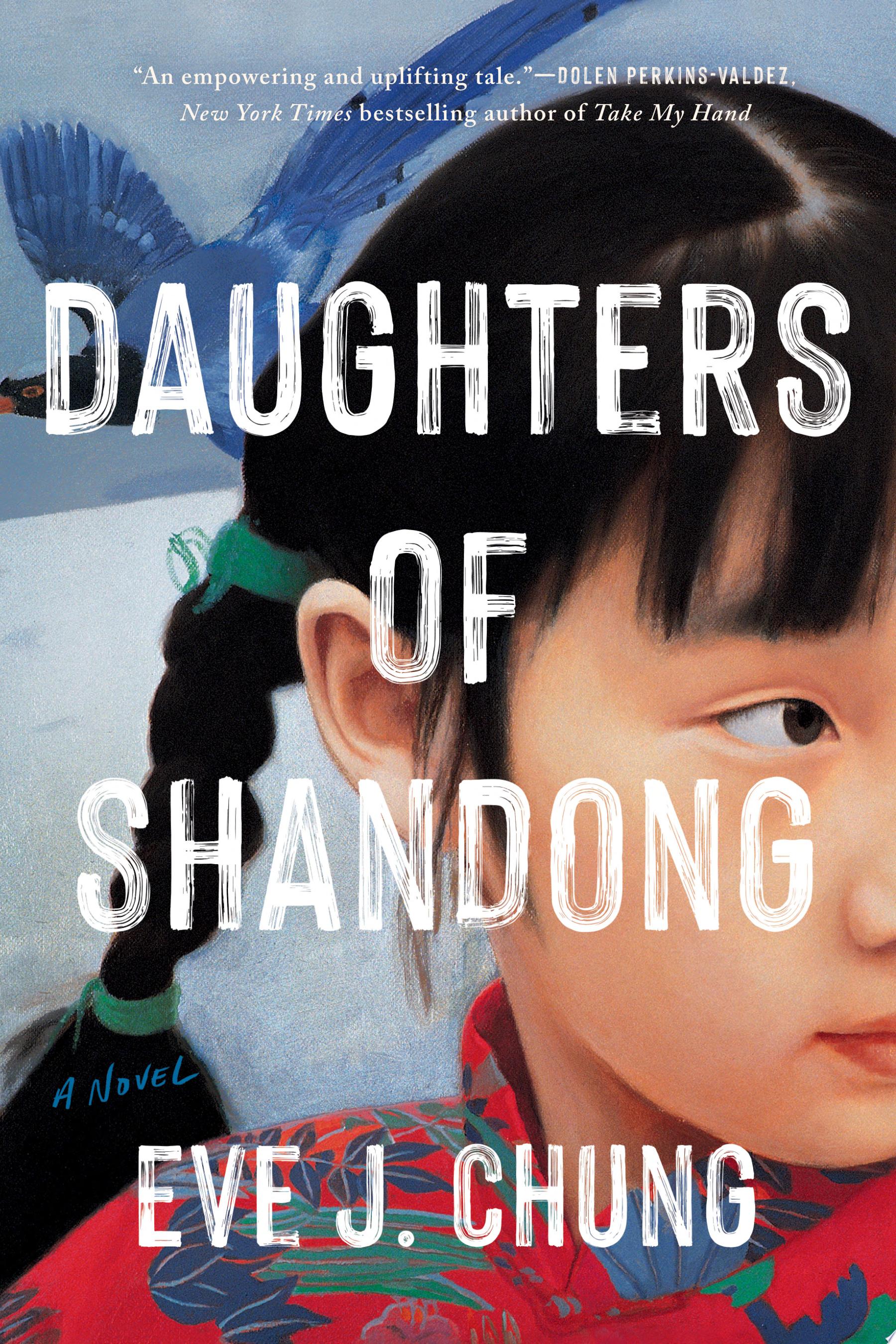 Image for "Daughters of Shandong" by Eve J. Chung